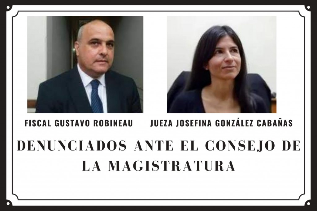 Denuncian ante el Consejo de la Magistratura al fiscal Robineau y la jueza González Cabañas.