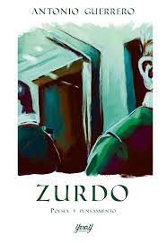 Zurdo, Antonio Guerrero Ruíz, Yeray Ediciones