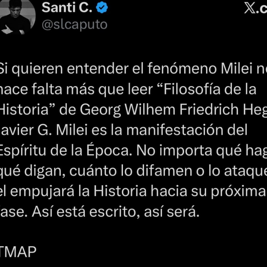 Es Ezequiel 25/17 Santiago Caputo, no Hegel.